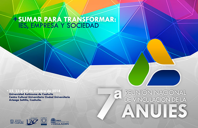  Séptima Reunión Nacional de Vinculación ANUIES 2014